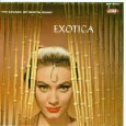 The Exciting Sounds of Martin Denny: Exotica and Exotica, Vol. I & II The Exciting Sounds of Martin Denny: Exotica and Exotica, Vol. I & II