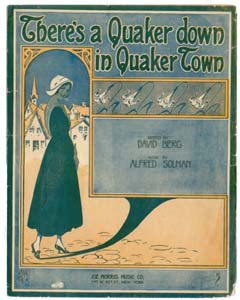 There's A Quaker Down In Quaker Town
